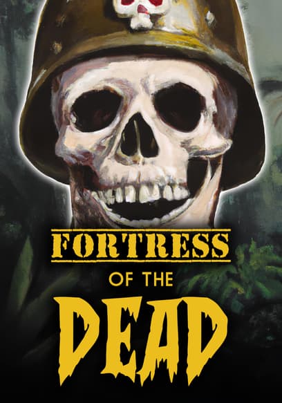 Fortress of the Dead