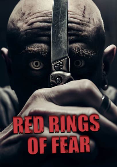 Red Rings of Fear