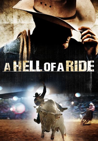 A Hell of a Ride