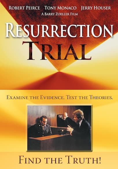 Resurrection Trial