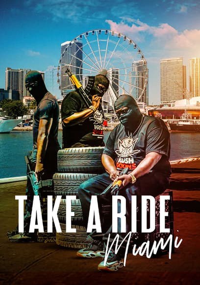 Take a Ride: Miami