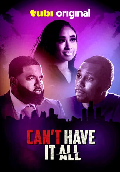 Can’t Have It All