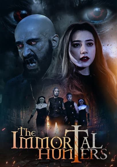 The Immortal Hunters