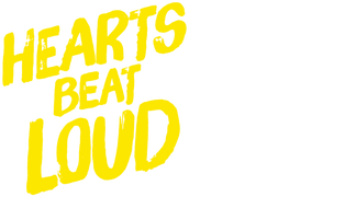 Hearts Beat Loud
