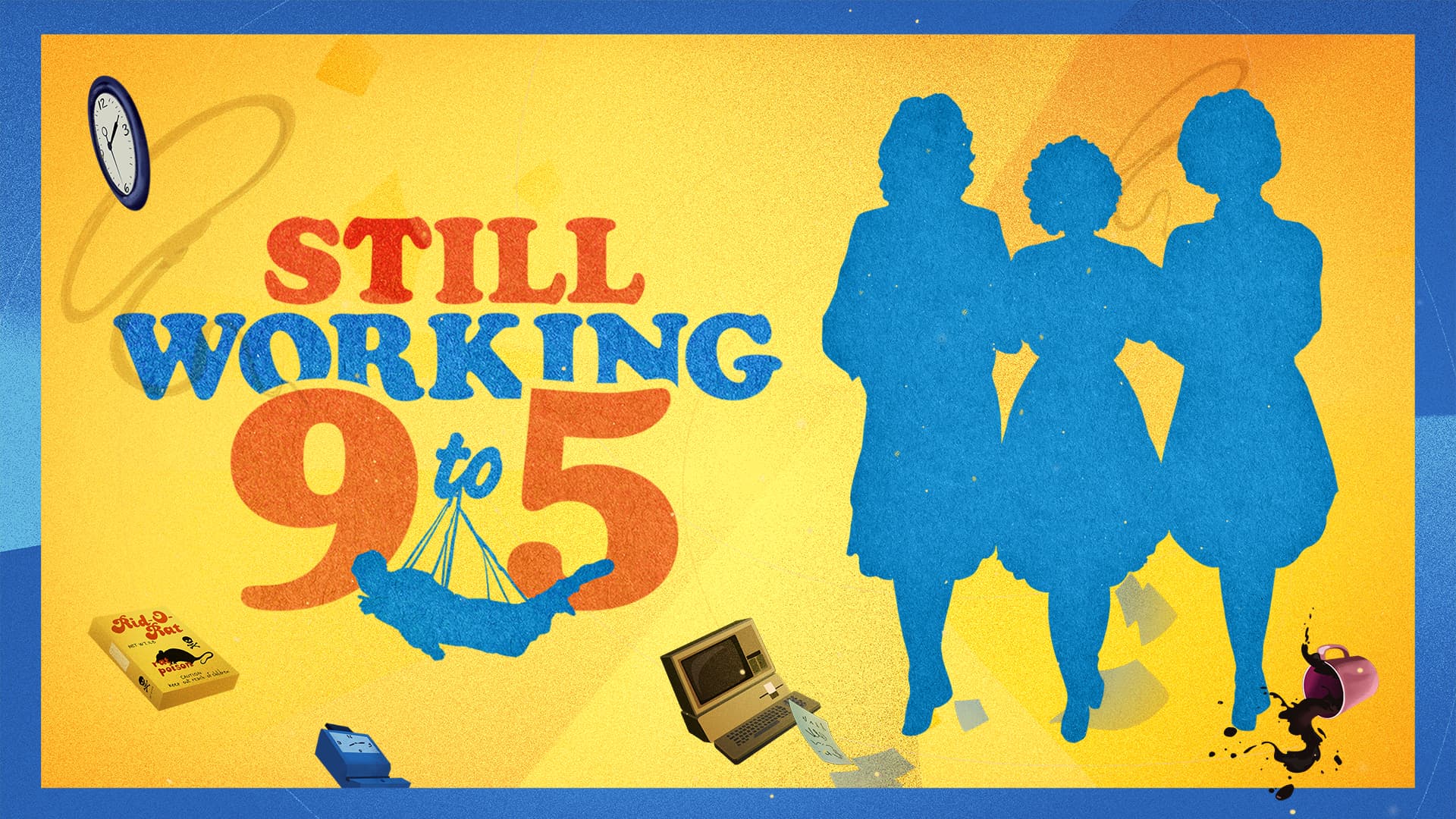 Still Working 9 to 5 (2022) poster