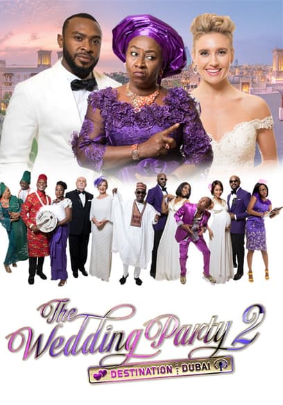 The Wedding Party 2: Destination Dubai