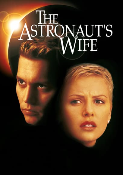 The Astronaut's Wife poster