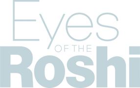 Eyes of the Roshi