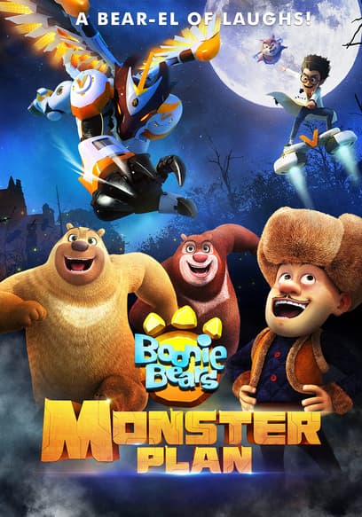 Boonie Bears: Monster Plan