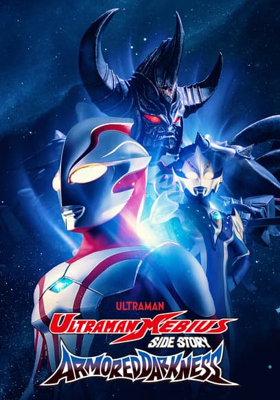 Ultraman Mebius Side Story: Armored Darkness