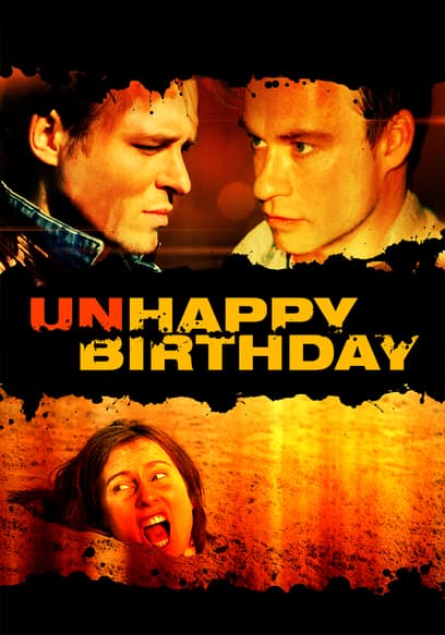 Unhappy Birthday