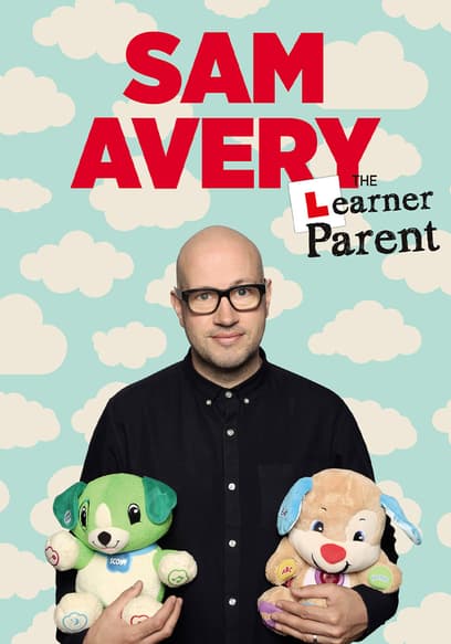 Sam Avery: The Learner Parent