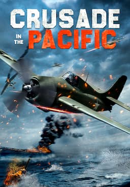 Watch Crusade in the Pacific Streaming Online | Tubi Free TV