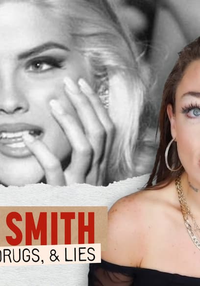 S01:E20 - Who REALLY Killed Anna Nicole Smith? the Shocking Truth Behind Fame, Fortune & Lies poster