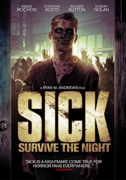 Sick: Survive the Night