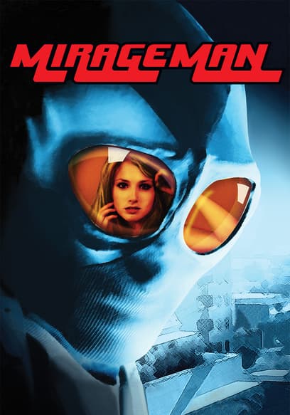 Mirageman (English Dub)