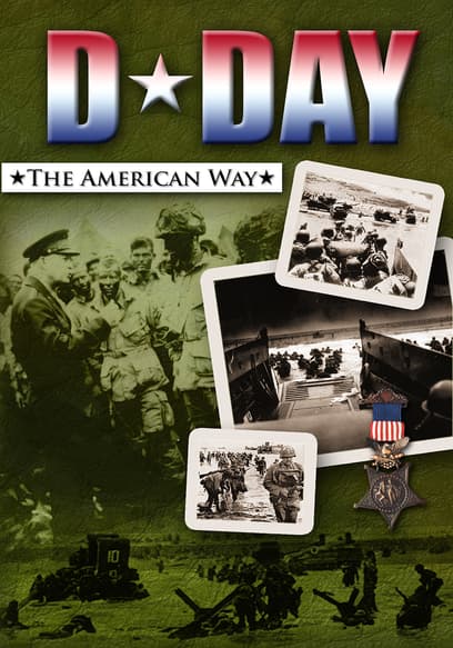 D-Day: The American Way