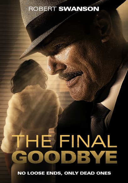 The Final Goodbye
