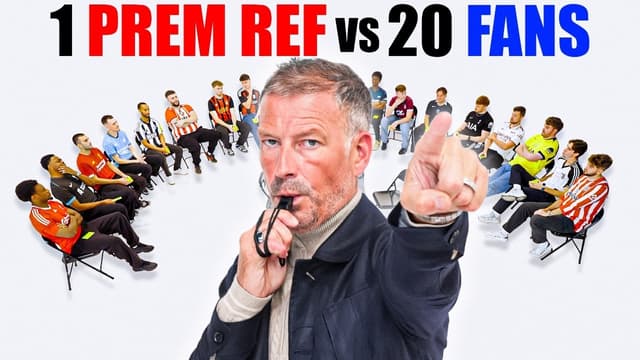 S01:E01 - Premiere League Referee vs. Fans