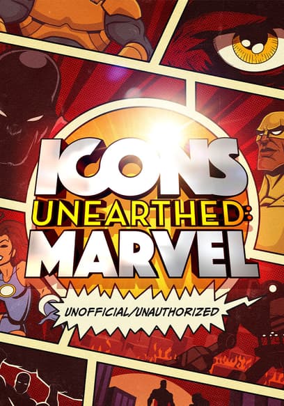 Icons Unearthed: Marvel