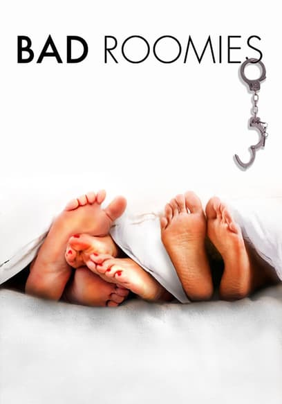 Bad Roomies