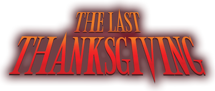 The Last Thanksgiving