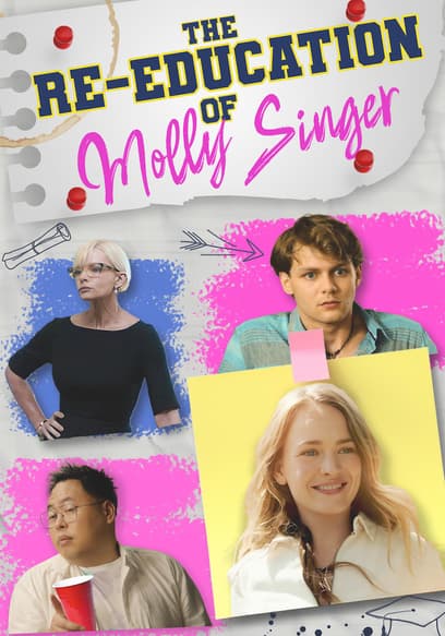 The Re-Education of Molly Singer