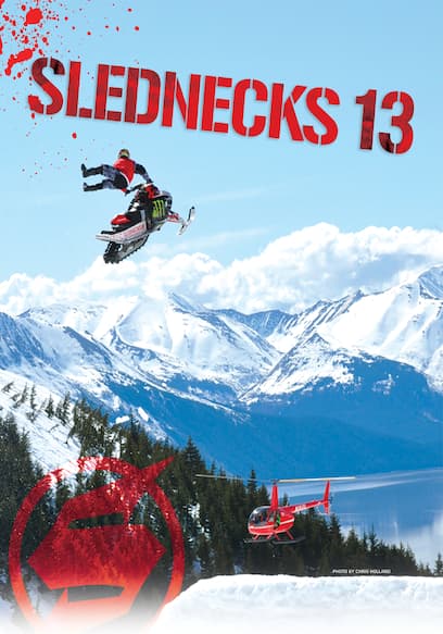 Slednecks 13