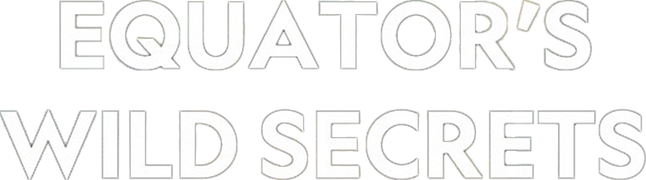 Equator's Wild Secrets