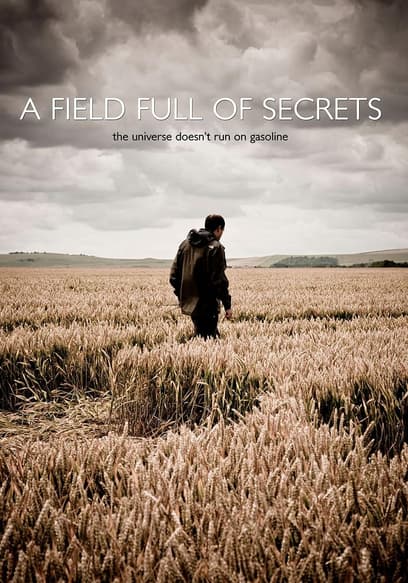 A Field Full of Secrets