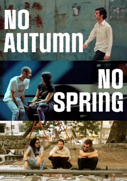 No Autumn, No Spring