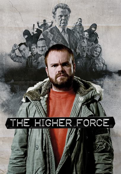 The Higher Force poster