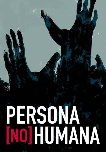 Persona (No) Humana