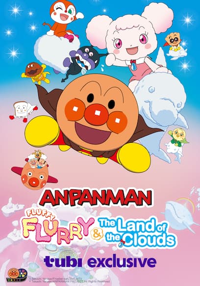 Anpanman: Fluffy Flurry & the Land of the Clouds