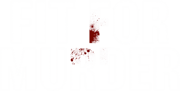 Fit for Murder