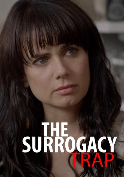 The Surrogacy Trap