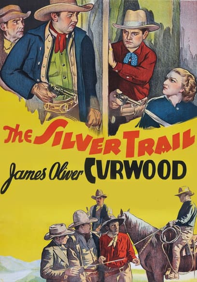 The Silver Trail