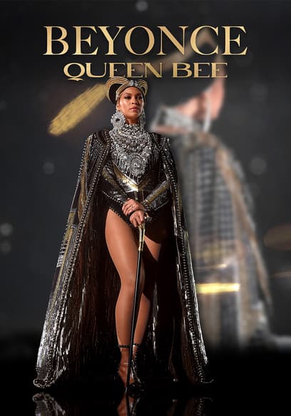 Beyonce: Queen Bee