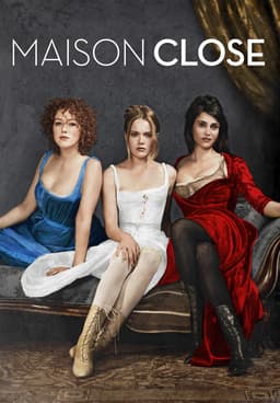 Watch Maison Close Season 2 - Free TV Shows | Tubi 