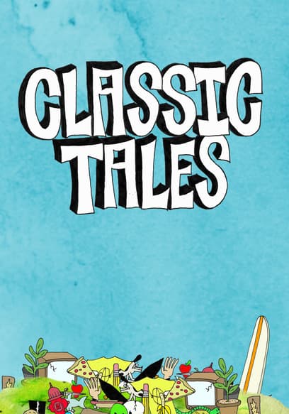 Classic Tales