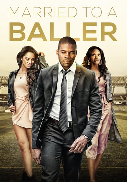 Married to a Baller