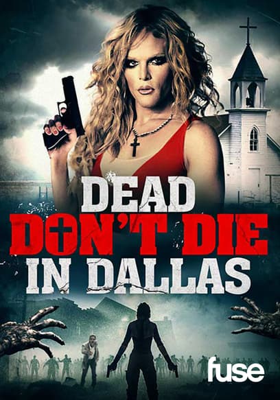 Dead Don't Die in Dallas