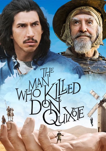 The Man Who Killed Don Quixote