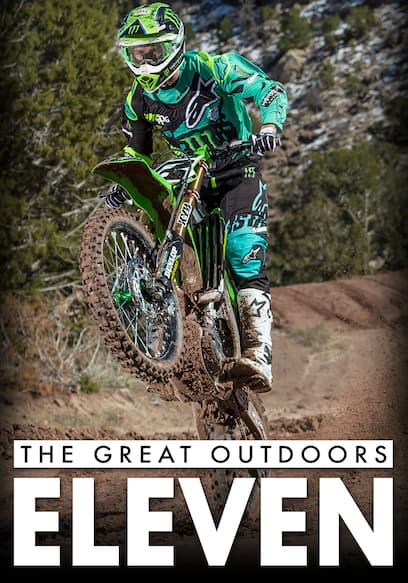 The Great Outdoors: Eleven