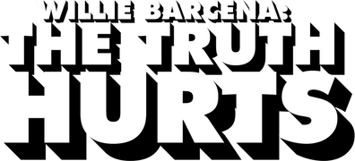 Willie Barcena: The Truth Hurts