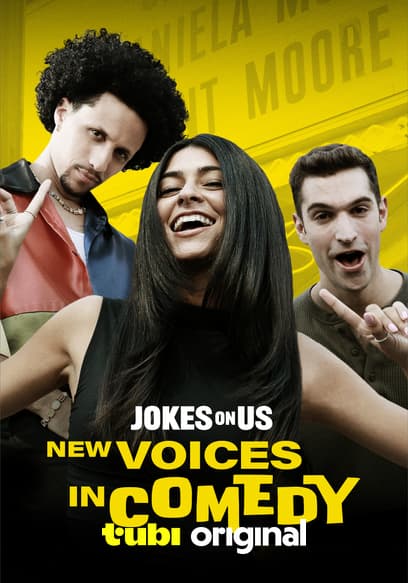 Jokes on Us: New Voices in Comedy