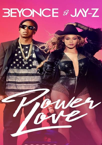 Beyonce & Jay-Z: Power Love