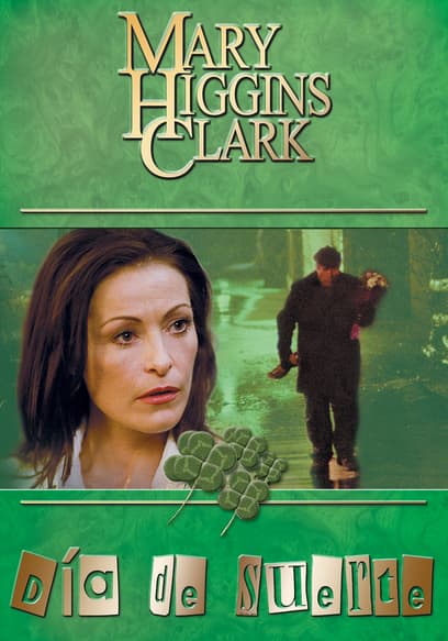 Mary Higgins Clark: día de suerte (Doblado)