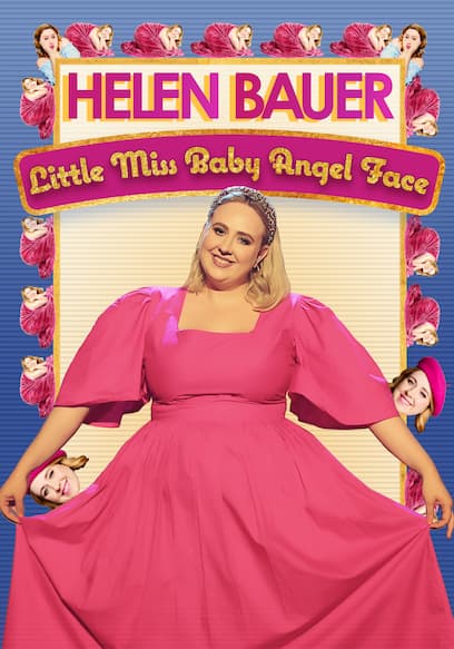 Helen Bauer: Little Miss Baby Angel Face