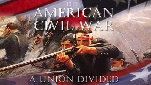 Watch The American Civil War: A Union Divided Streaming